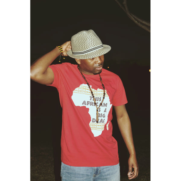 "This African Is A Big Deal" Short sleeve t-shirt