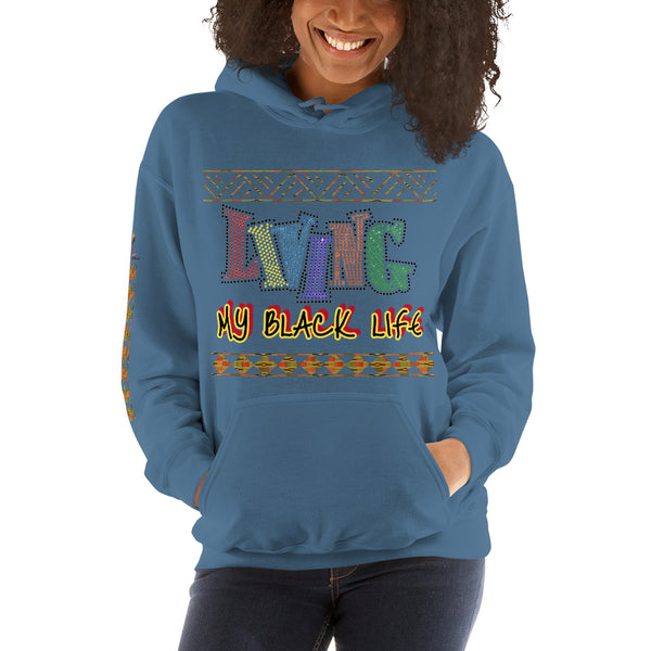 Living My Black Life Unisex Hoodie