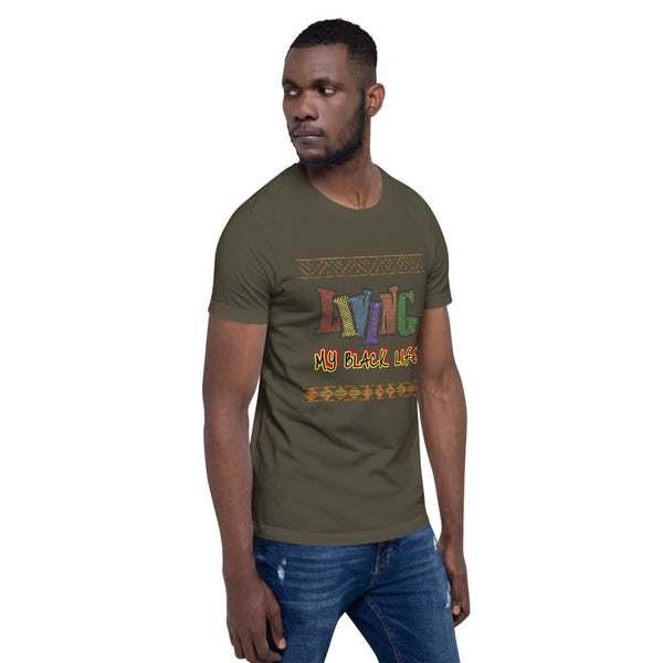 Living My Black Life Short-Sleeve Unisex T-Shirt