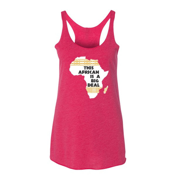 This African Is A Big Deal - Women's tank top
