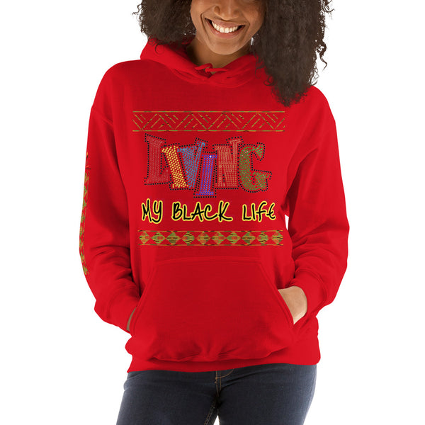 Living My Black Life Unisex Hoodie