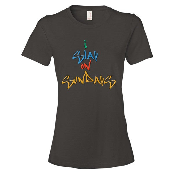 I Slay on Sundays Women's short sleeve t-shirt