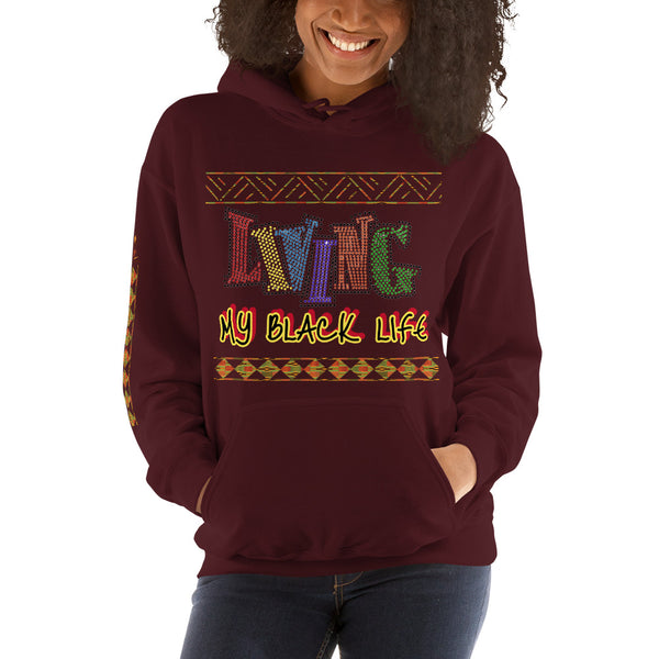 Living My Black Life Unisex Hoodie