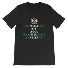 Powered By Nigerian Jollof Rice Unisex T-Shirt