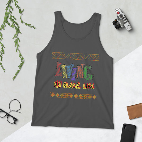 Living My Black Life Unisex Tank Top