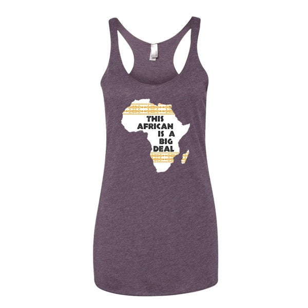 This African Is A Big Deal - Women's tank top