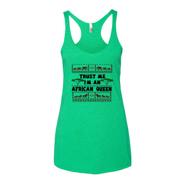 Trust Me I'm An African Queen Women's tank top