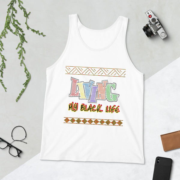 Living My Black Life Unisex Tank Top