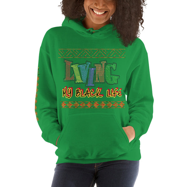 Living My Black Life Unisex Hoodie