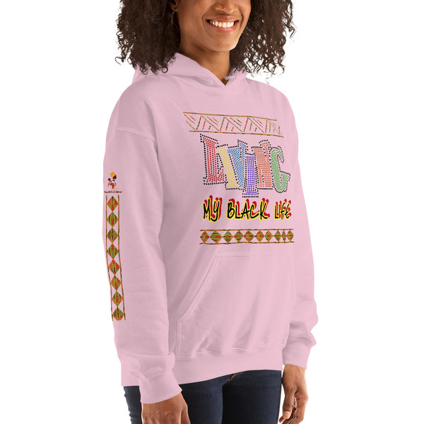 Living My Black Life Unisex Hoodie