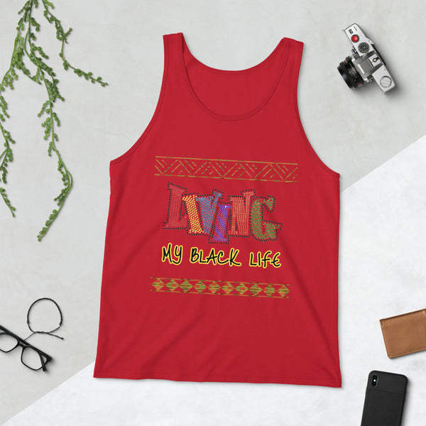 Living My Black Life Unisex Tank Top