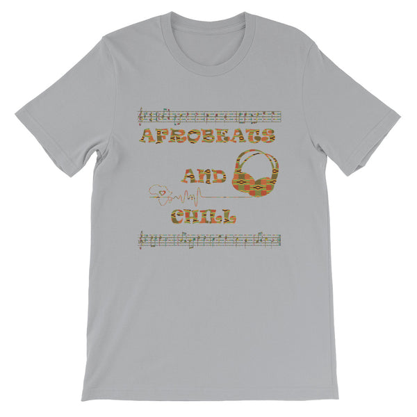 Afrobeats and Chill Short-Sleeve Unisex T-Shirt