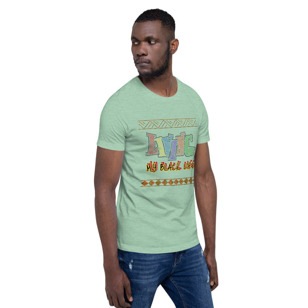 Living My Black Life Short-Sleeve Unisex T-Shirt