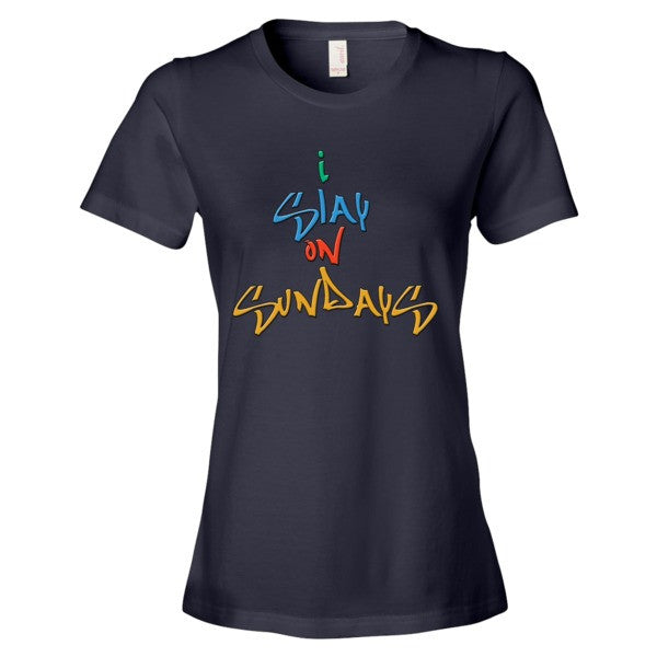I Slay on Sundays Women's short sleeve t-shirt