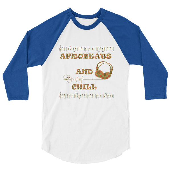 Afrobeats And Chill Unisex 3/4 sleeve raglan shirt
