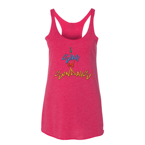 I Slay on Sundays Women's tank top