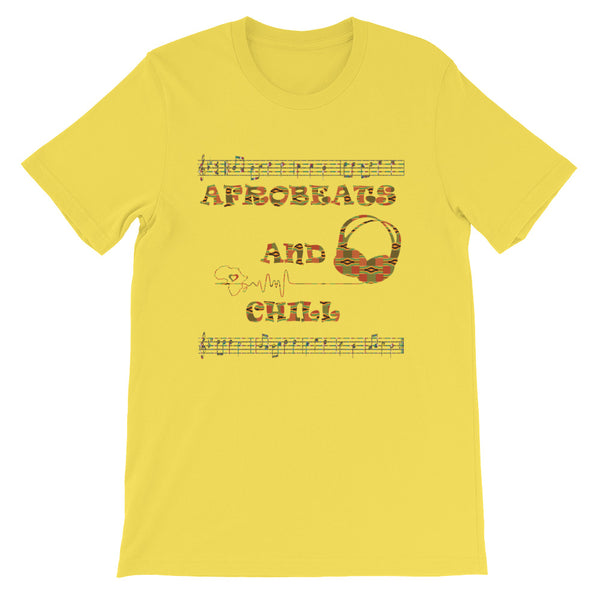 Afrobeats and Chill Short-Sleeve Unisex T-Shirt
