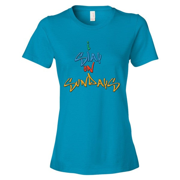 I Slay on Sundays Women's short sleeve t-shirt