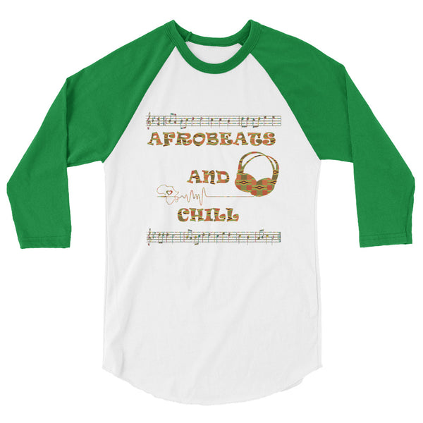 Afrobeats And Chill Unisex 3/4 sleeve raglan shirt
