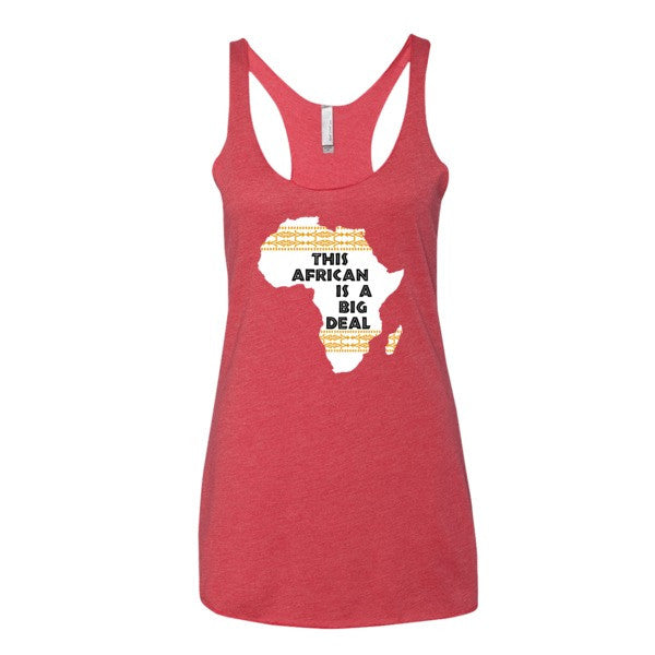 This African Is A Big Deal - Women's tank top